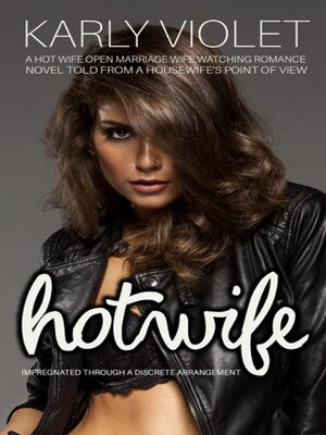 cover image of Hotwife Impregnated Through a Discrete Arrangement